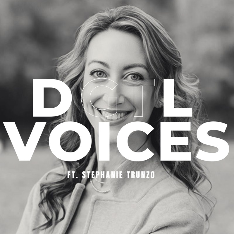 DGTL Voices Ft. Stephanie Trunzo